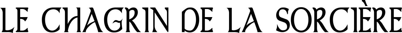 Le chagrin de la sorcière